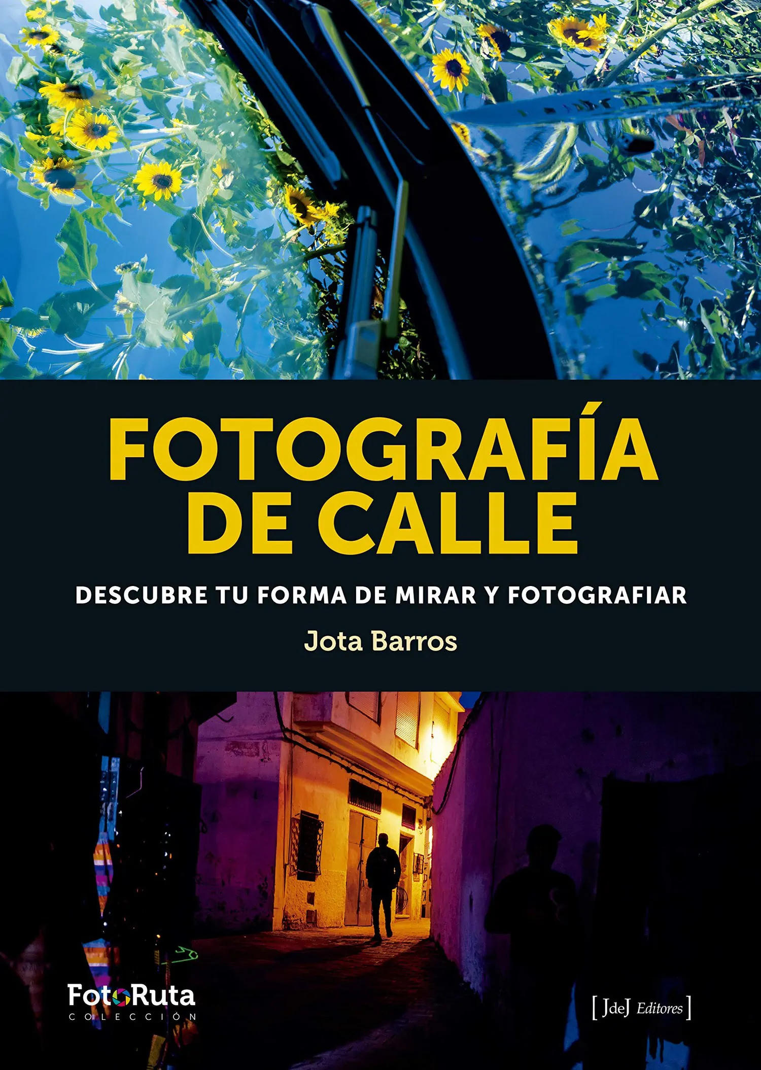 Portada libro fotografía calle de jota barros